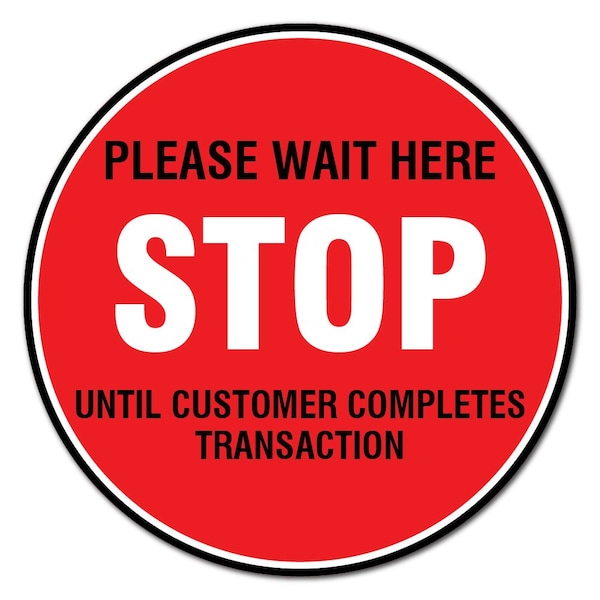 Stop Please Wait Here Non-Slip Floor Graphic, 11in Vinyl Decal, 6PK, 11 in H, FD-C-11-6PK-99992